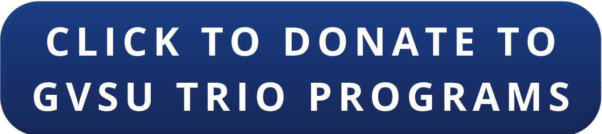 Click to Donate to TRIO Programs button